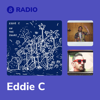 Eddie C Radio