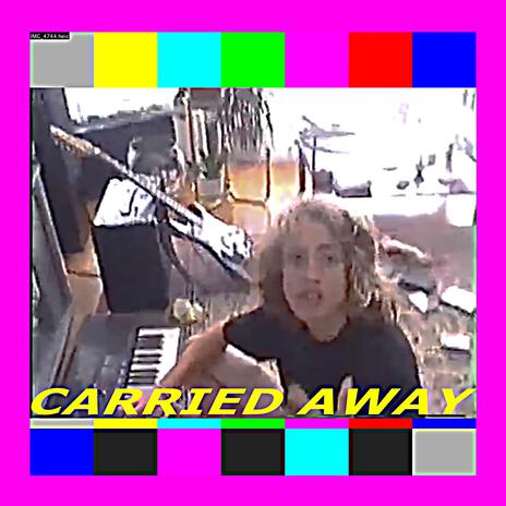 CARRIED AWAY cover art