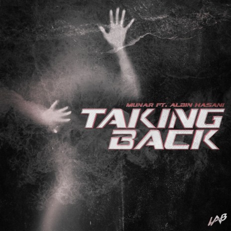 Taking Back ft. Albin Hasani
