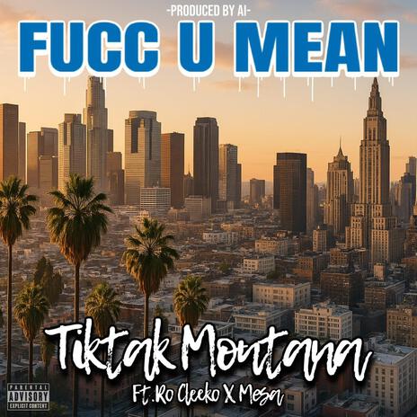 Fucc U Mean