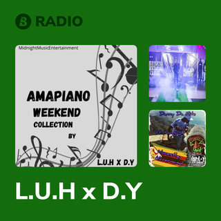 L.U.H x D.Y Radio