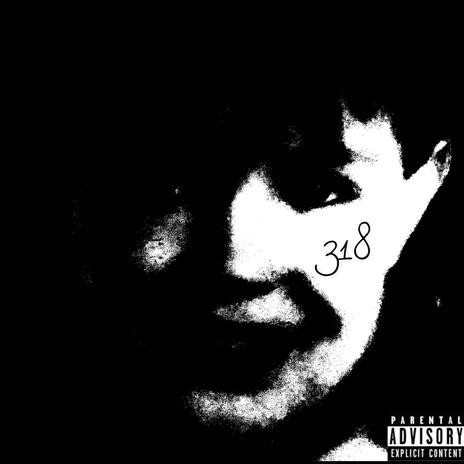 318BABY(Intro)