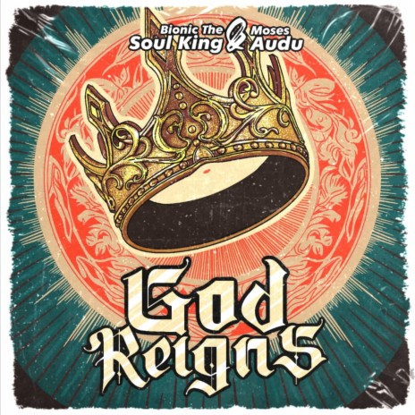 God Reigns ft. Moses Audu cover art