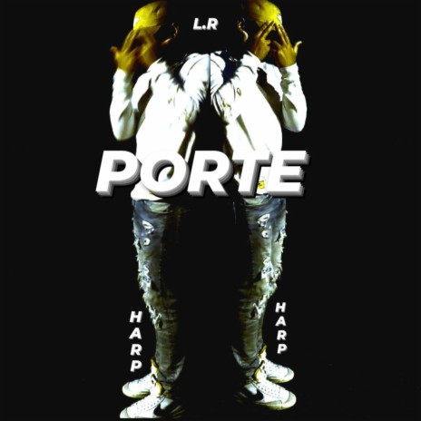 PORTE
