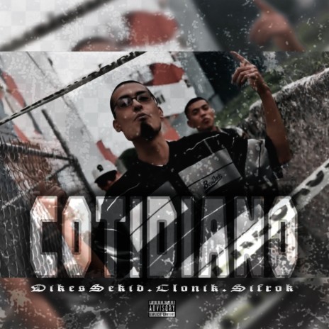 Cotidiano ft. Sifrok & Clonik cover art