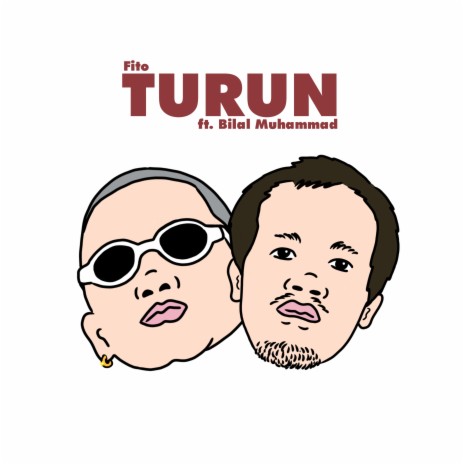 Turun ft. Bilal Muhammad cover art