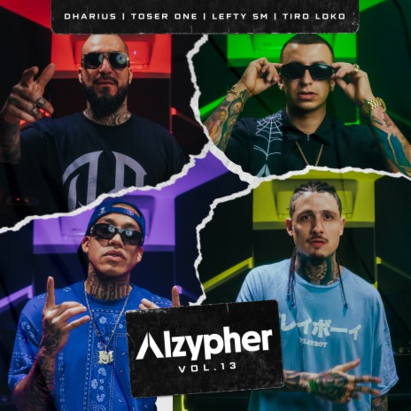 Alzypher Vol. 13 ft. Toser One, Dharius, Lefty SM & Tiro Loko cover art
