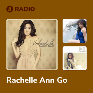Rachelle Ann Go Radio