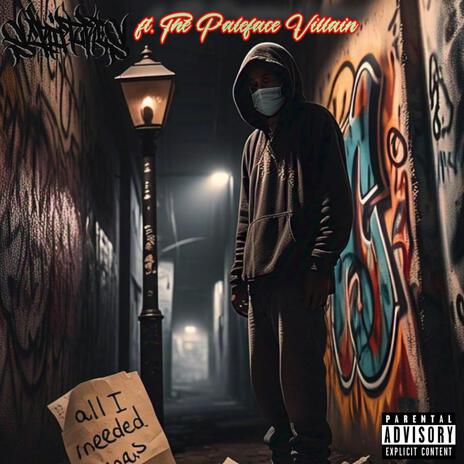 All I Needed ft. The Paleface Villain cover art