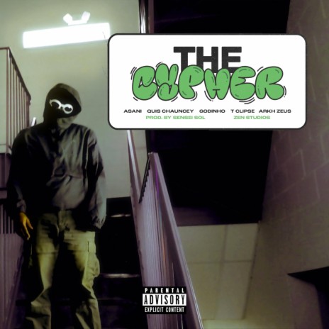 The Cypher ft. Asani, Quis Chauncey, Godinho, T Clipse & Arkh Zeus cover art