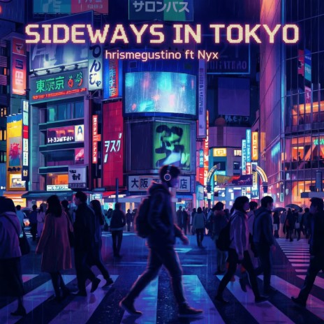 Sideways in Tokyo f.t Nyx cover art