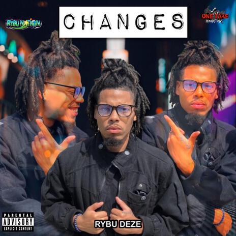Changes