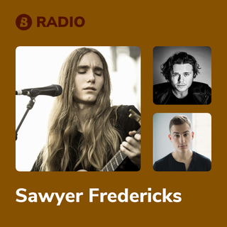 Sawyer Fredericks Radio