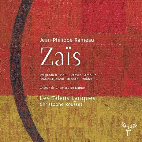 Zaïs, Acte III, Scène 4: Dans nos feux prenons pour modèle (Un Sylphe) ft. Christophe Rousset & Zachary Wilder cover art