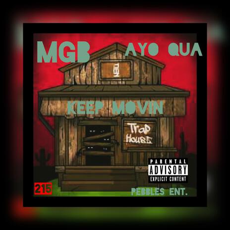 Keep Moving ft. Ayo Qua cover art
