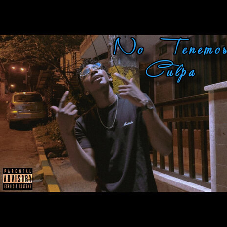 No Tenemos Culpa cover art