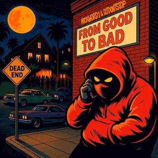 From Good To Bad EP
