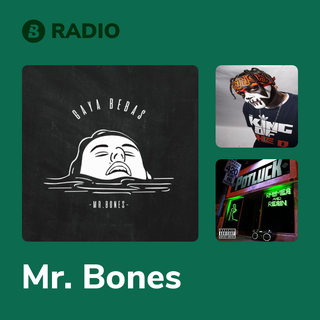 Mr. Bones Radio