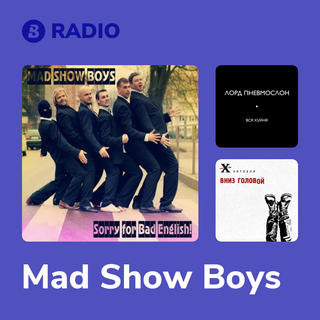 Mad Show Boys Radio