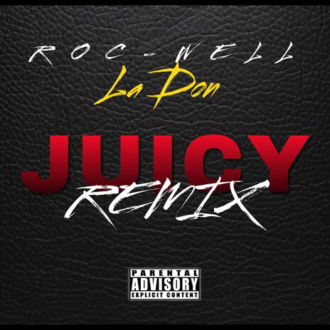 JUICY (Radio Remix Version) cover art