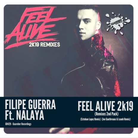 Feel Alive 2K19 (Joe Gauthreaux & Leanh Remix) ft. Nalaya cover art