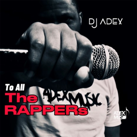 To All the Rappers cover art
