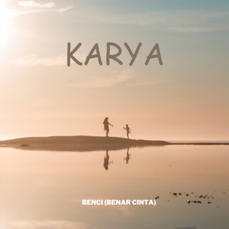 Benci (Benar Cinta) cover art