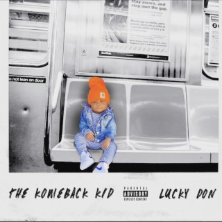 The Komeback Kid