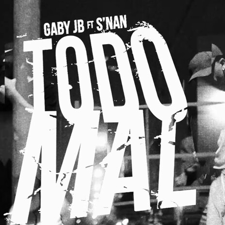 todo mal ft. 424krew & S`NAN cover art