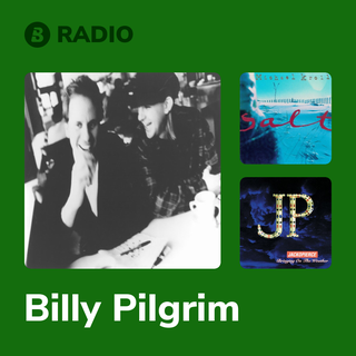 Billy Pilgrim Radio