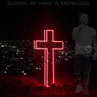 Guiding My Hand In Knowledge cover art