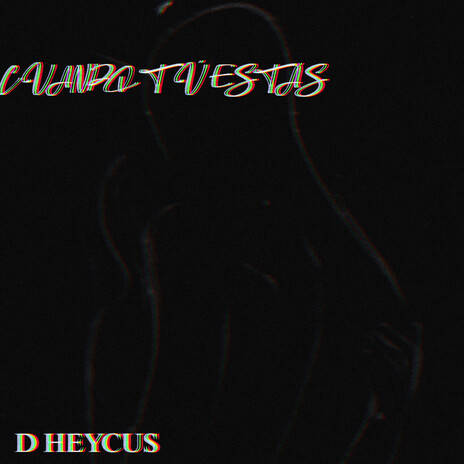 Cuando Tú Estás cover art