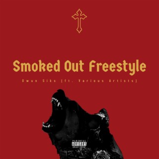 Smoked Out Freestyle (feat. CHiii & D'Zyre) cover art