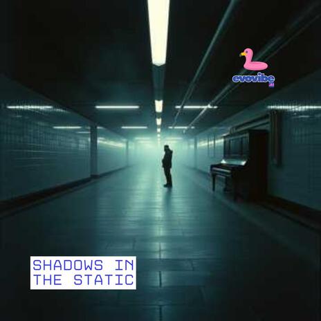 Shadows in the Static cover art