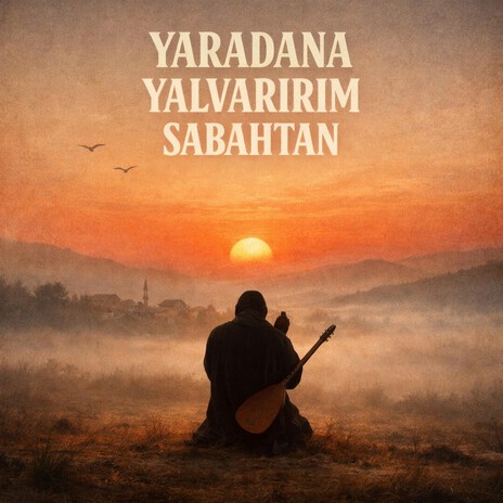 Yaradana Yalvarırım Sabahtan cover art