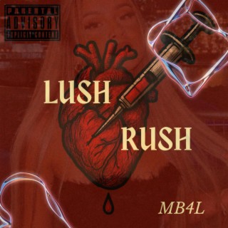 LUSH RUSH