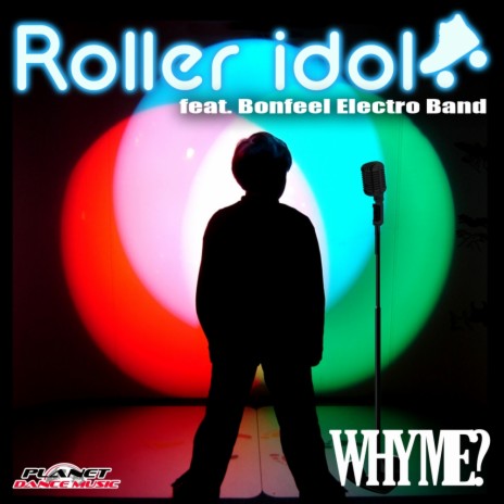 Why Me (Extended Mix) ft. Bonfeel Electro Band