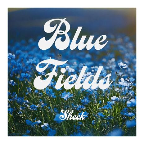 Blue Fields ft. Montahj