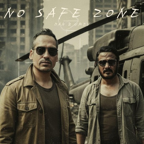 NO SAFE ZONE (DAN & UMZY) cover art