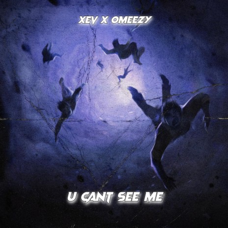 CANT SEE ME ft. OMEEZY cover art