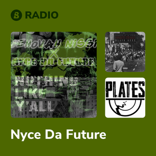 Nyce Da Future Radio