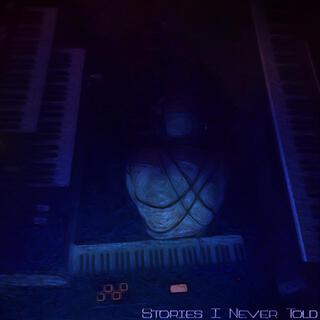 Stories i never told