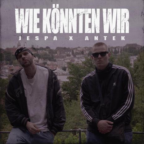Wie könnten wir ft. antek pistole cover art
