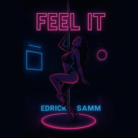 Feel It ft. Samm cover art