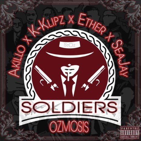 Soldiers ft. Akillo, K-Klipz, Ether & Seajay cover art