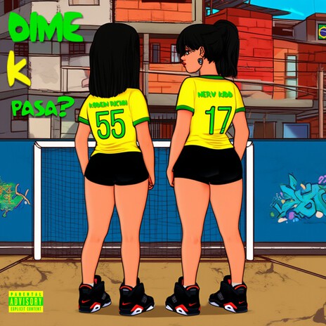 DIME K PASA? ft. Nerv Kidd cover art
