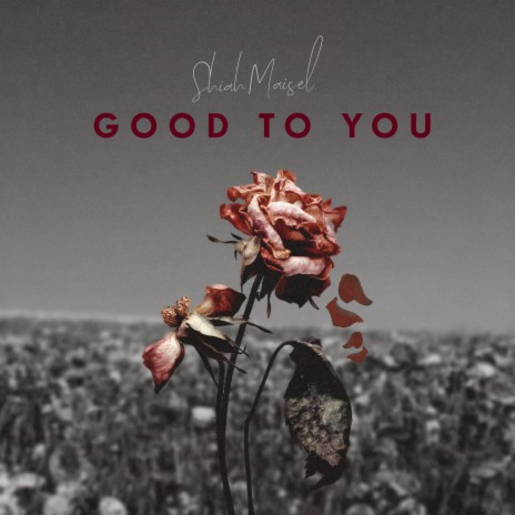 Good to You cover art