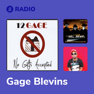 Gage Blevins Radio