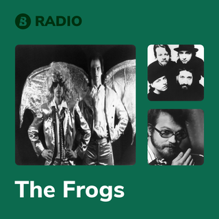 The Frogs Radio