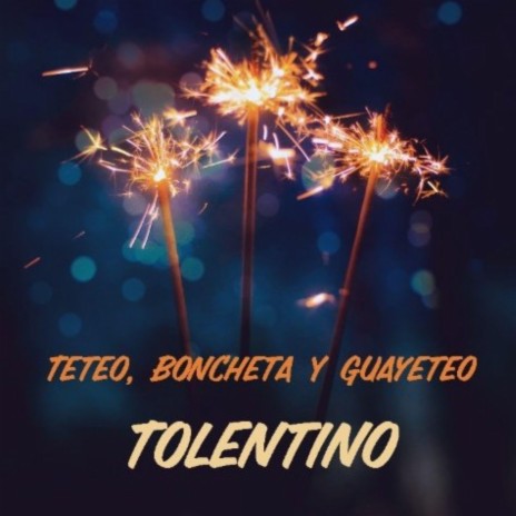 Teteo ,Boncheta y Guayeteo cover art